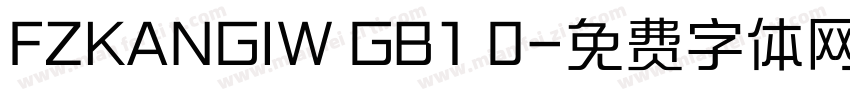 FZKANGIW GB1 0字体转换